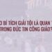 TẠI SAO BÍ TÍCH GIẢI TỘI LÀ QUAN TRỌNG TRONG ĐỨC TIN CÔNG GIÁO?
