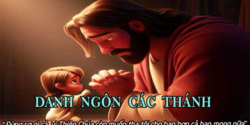 DANH NGÔN CÁC THÁNH
