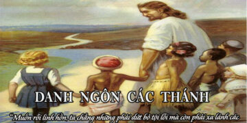 DANH NGÔN CÁC THÁNH