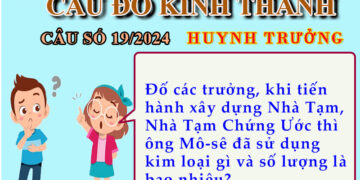 CÂU SỐ 19/2024 – DÀNH CHO HUYNH TRƯỞNG