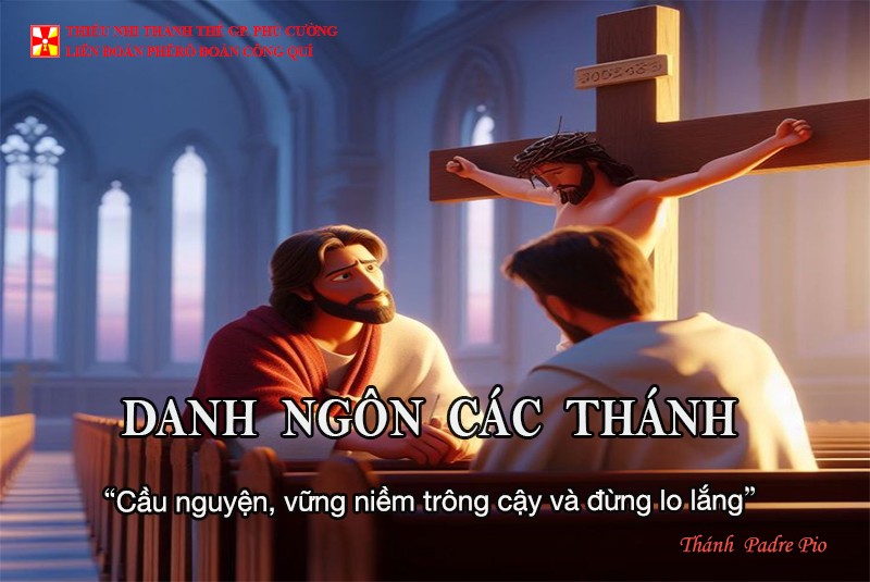 DANH NGÔN CÁC THÁNH