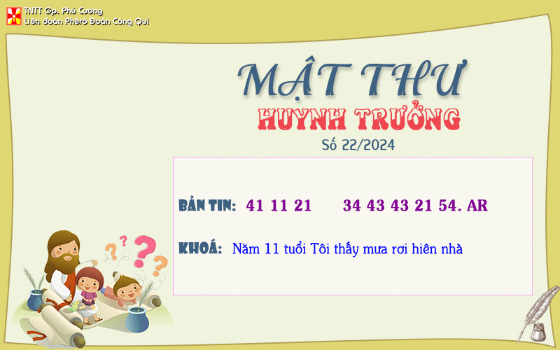 MẬT THƯ SỐ 22/2024 – DÀNH CHO HUYNH TRƯỞNG