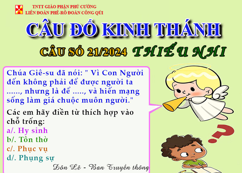 CÂU SỐ 21/2024 – DÀNH CHO THIẾU NHI