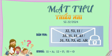 MẬT THƯ SỐ 22/2024 – DÀNH CHO THIẾU NHI