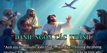 DANH NGÔN CÁC THÁNH