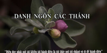 DANH NGÔN CÁC THÁNH