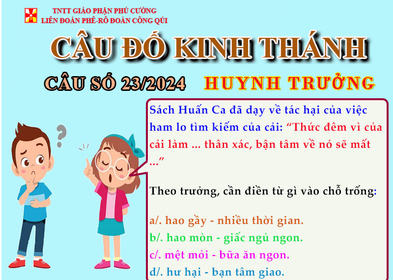 CÂU SỐ 23/2024 – DÀNH CHO HUYNH TRƯỞNG