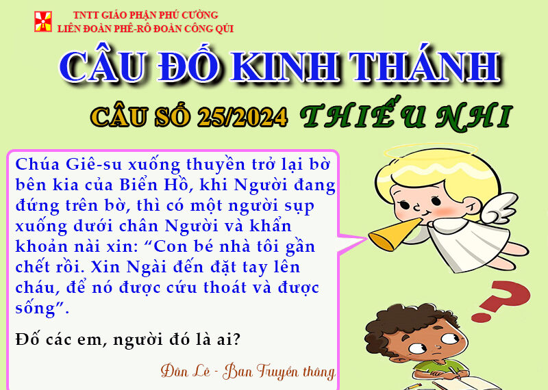 CÂU SỐ 25/2024 – DÀNH CHO THIẾU NHI