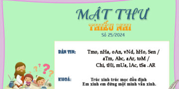 MẬT THƯ SỐ 25/2024 – DÀNH CHO THIẾU NHI