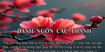 DANH NGÔN CÁC THÁNH