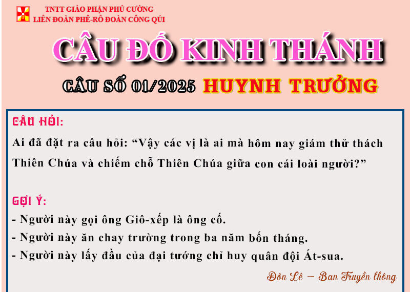 CÂU SỐ 01/2025 – DÀNH CHO HUYNH TRƯỞNG