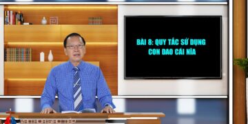 QUY TẮC SỬ DỤNG CON DAO CÁI NĨA