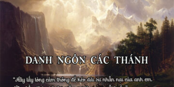 DANH NGÔN CÁC THÁNH