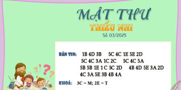MẬT THƯ SỐ 03/2025 – DÀNH CHO THIẾU NHI
