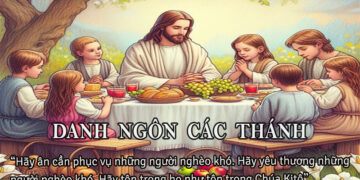 DANH NGÔN CÁC THÁNH