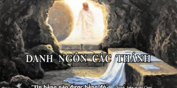 DANH NGÔN CÁC THÁNH