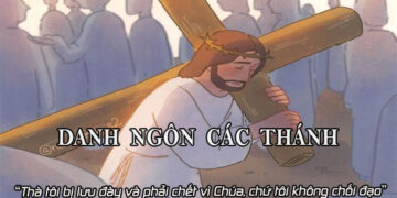 DANH NGÔN CÁC THÁNH