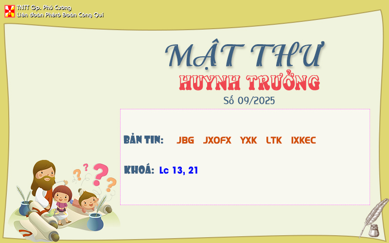 MẬT THƯ SỐ 09/2025 – DÀNH CHO HUYNH TRƯỞNG