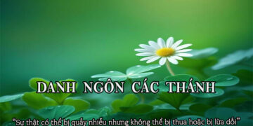DANH NGÔN CÁC THÁNH