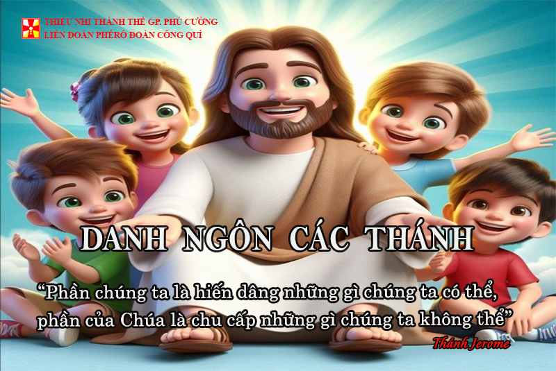 DANH NGÔN CÁC THÁNH