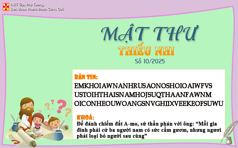 MẬT THƯ SỐ 10/2025 – DÀNH CHO THIẾU NHI