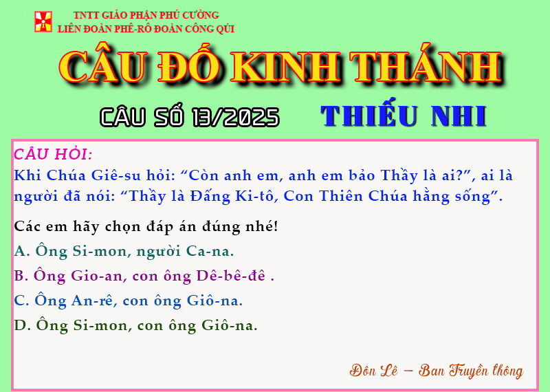 CÂU SỐ 13/2025 – DÀNH CHO THIẾU NHI