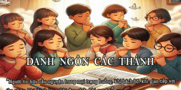 DANH NGÔN CÁC THÁNH