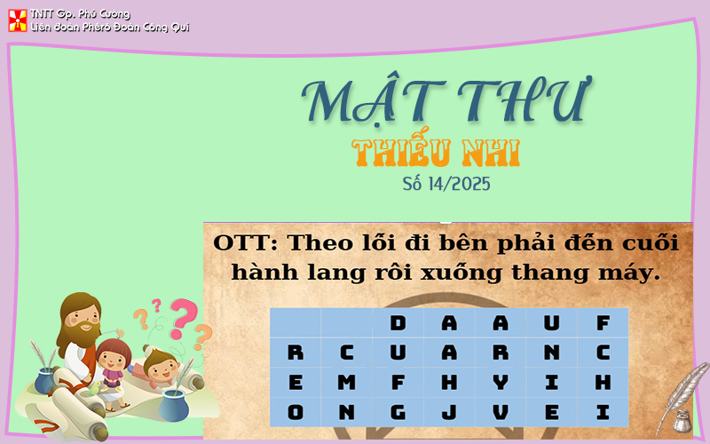 MẬT THƯ SỐ 14/2025 – DÀNH CHO THIẾU NHI
