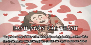 DANH NGÔN CÁC THÁNH