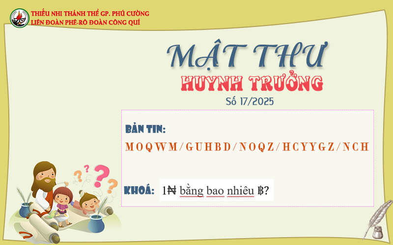 MẬT THƯ SỐ 17/2025 – DÀNH CHO HUYNH TRƯỞNG