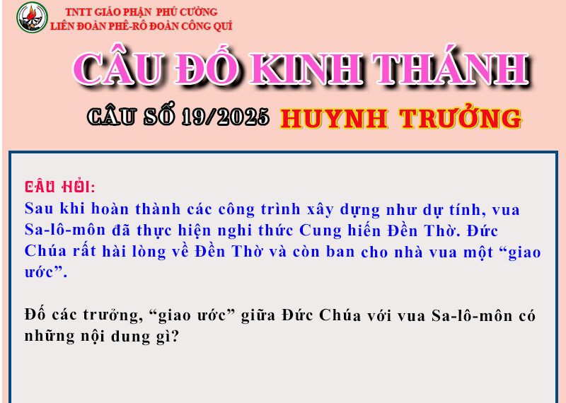CÂU SỐ 19/2025 – DÀNH CHO HUYNH TRƯỞNG