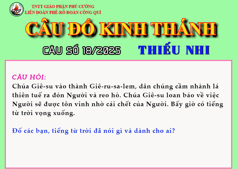 CÂU SỐ 18/2025 – DÀNH CHO THIẾU NHI