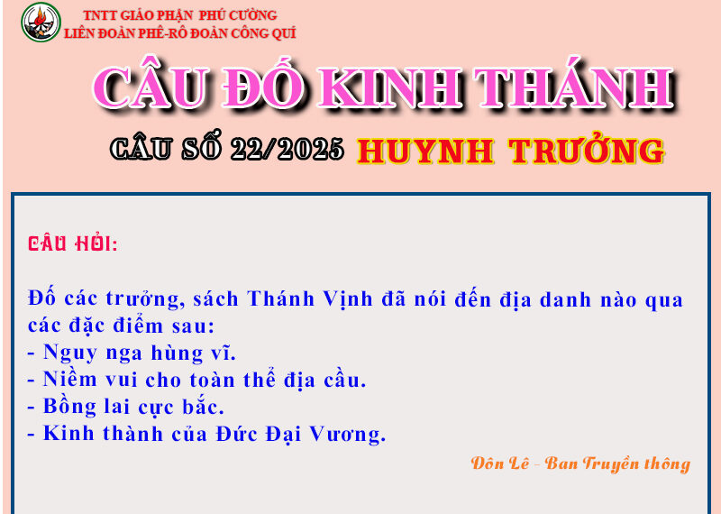 CÂU SỐ 22/2025 – DÀNH CHO HUYNH TRƯỞNG