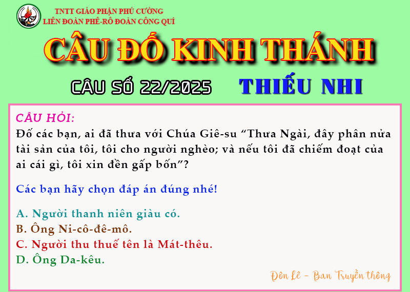 CÂU SỐ 22/2025 – DÀNH CHO THIẾU NHI