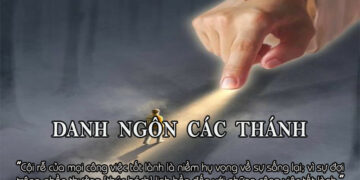 DANH NGÔN CÁC THÁNH