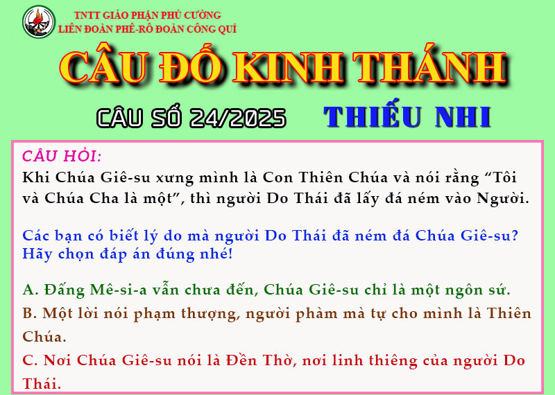 CÂU SỐ 24/2025 – DÀNH CHO THIẾU NHI