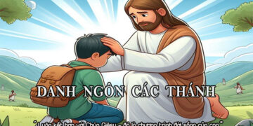 DANH NGÔN CÁC THÁNH