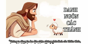 DANH NGÔN CÁC THÁNH