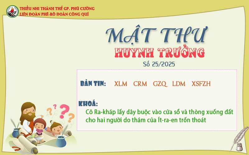 MẬT THƯ SỐ 25/2025 – DÀNH CHO HUYNH TRƯỞNG