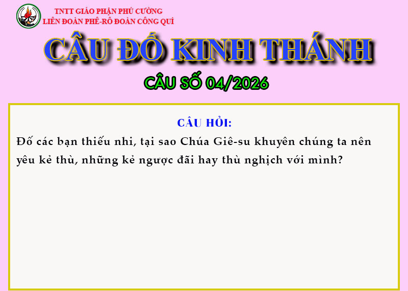 CÂU SỐ 04/2026 – DÀNH CHO THIẾU NHI