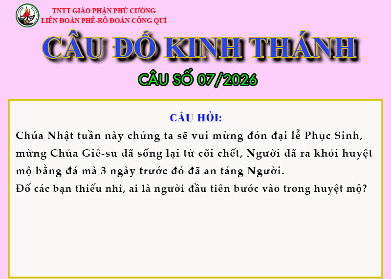 CÂU SỐ 07/2026 – DÀNH CHO THIẾU NHI