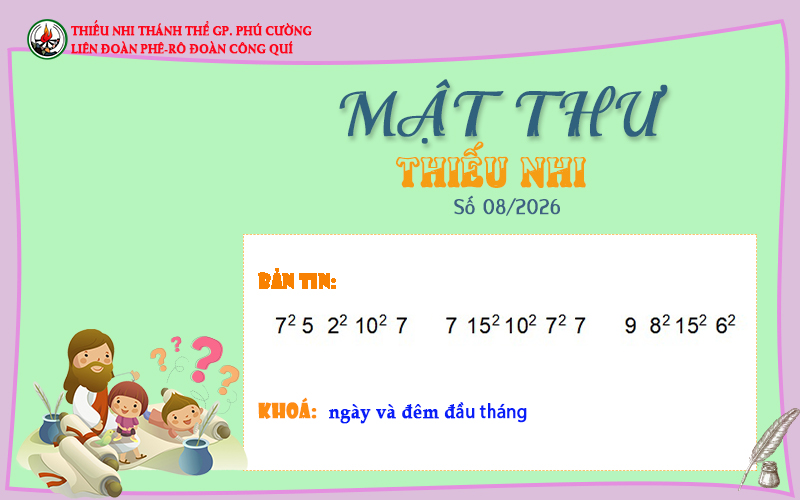 MẬT THƯ SỐ 08/2026 – DÀNH CHO THIẾU NHI