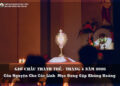 GIỜ CHẦU THÁNH THỂ THÁNG 4/2026