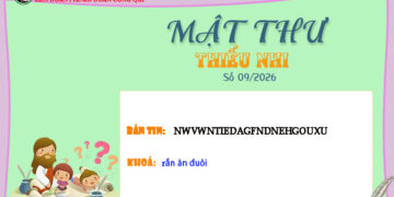 MẬT THƯ SỐ 09/2026 – DÀNH CHO THIẾU NHI