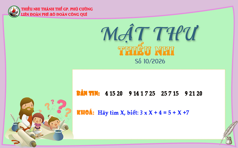 MẬT THƯ SỐ 10/2026 – DÀNH CHO THIẾU NHI