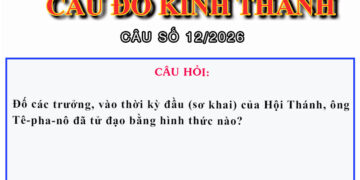 CÂU SỐ 12/2026 – DÀNH CHO HUYNH TRƯỞNG