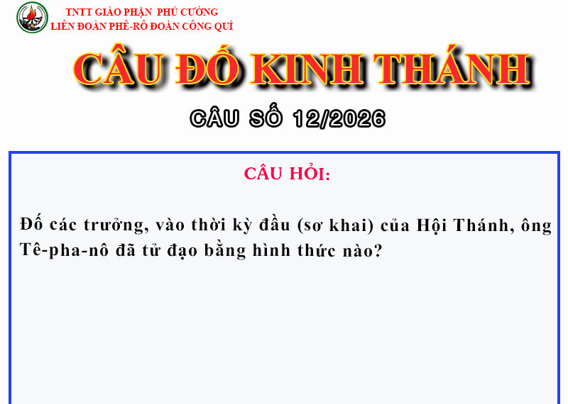 CÂU SỐ 12/2026 – DÀNH CHO HUYNH TRƯỞNG