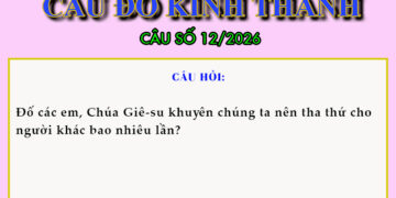 CÂU SỐ 12/2026 – DÀNH CHO THIẾU NHI