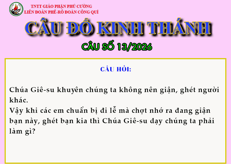 CÂU SỐ 13/2026 – DÀNH CHO THIẾU NHI