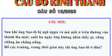 CÂU SỐ 15/2026 – DÀNH CHO HUYNH TRƯỞNG